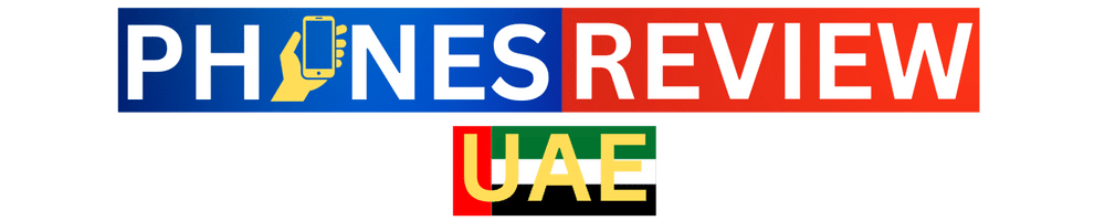 Phones Review UAE