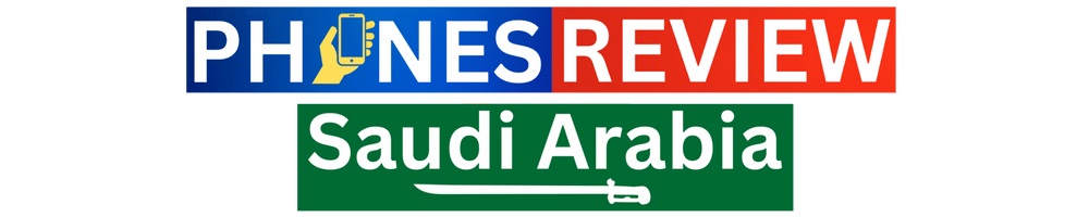 Phones Review Saudi Arabia